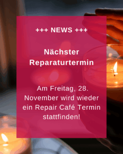 Reparaturtermin November 2025